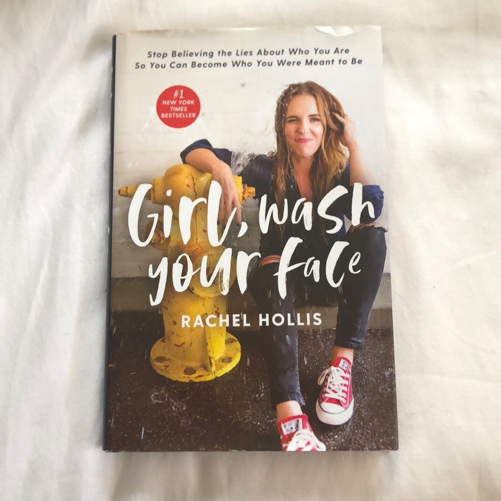 Girl, Wash Your Face Book by Rachel Hollis